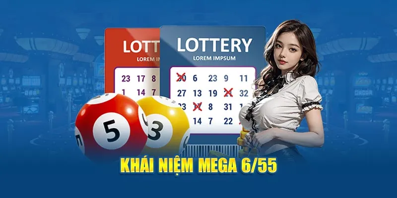 Khái niệm Mega 6/55