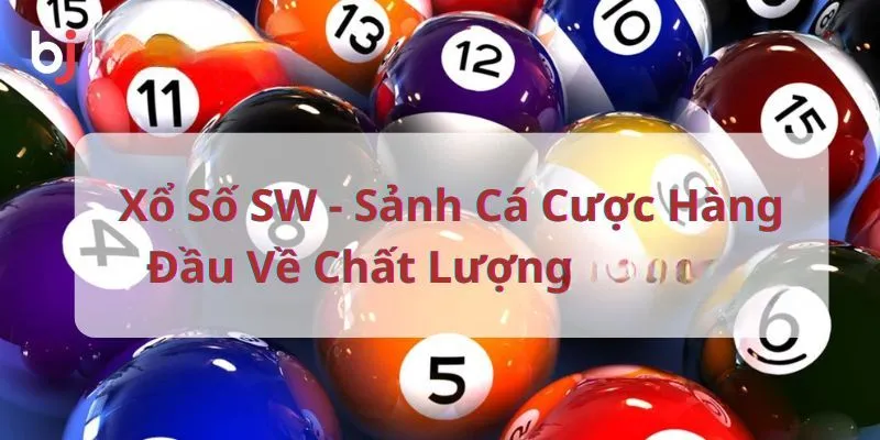 SW Lottery - Sảnh Cược Xổ Số Top 1 Về Chất Lượng, Trả Thưởng